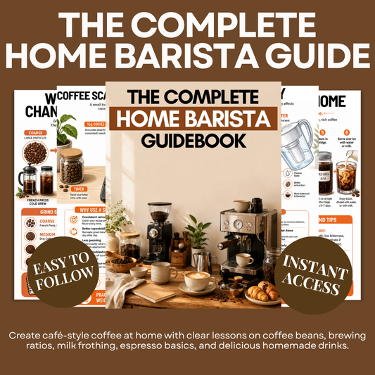 The Complete Home Barista Guidebook
